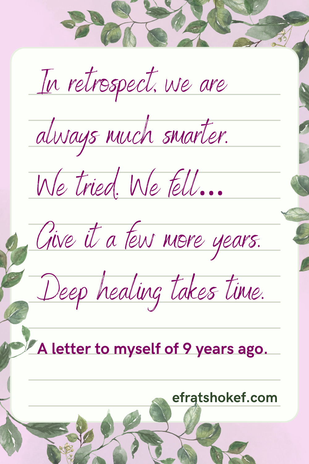 In retrospect: A Letter to Myself.