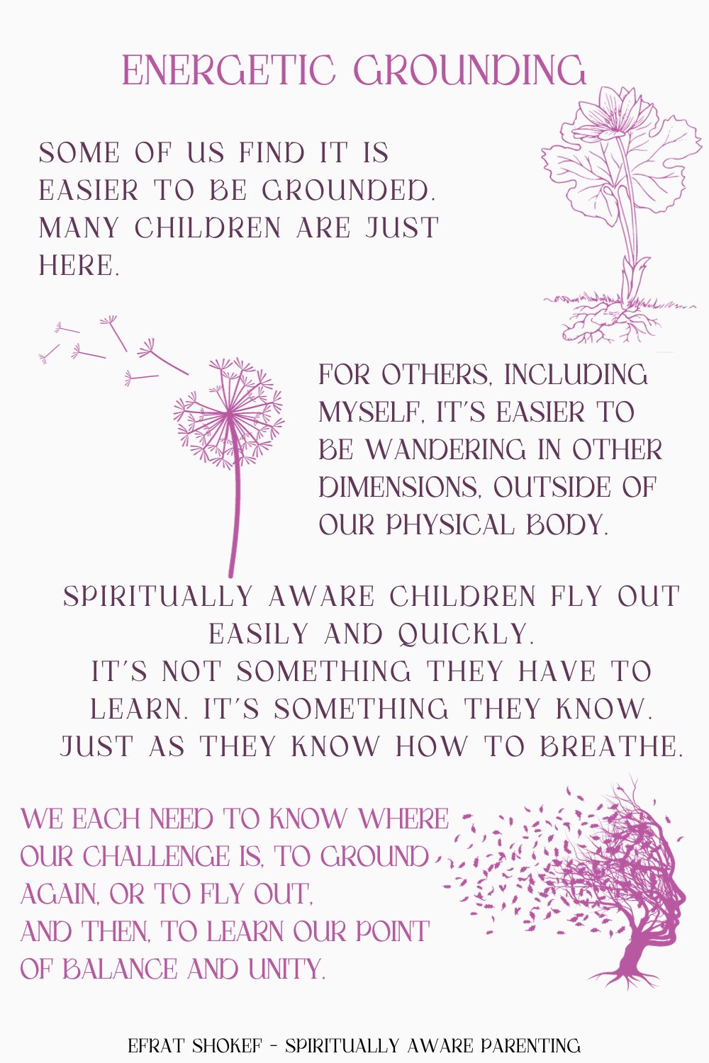 Energetic grounding to our physical body: Are you grounded? Is your child?