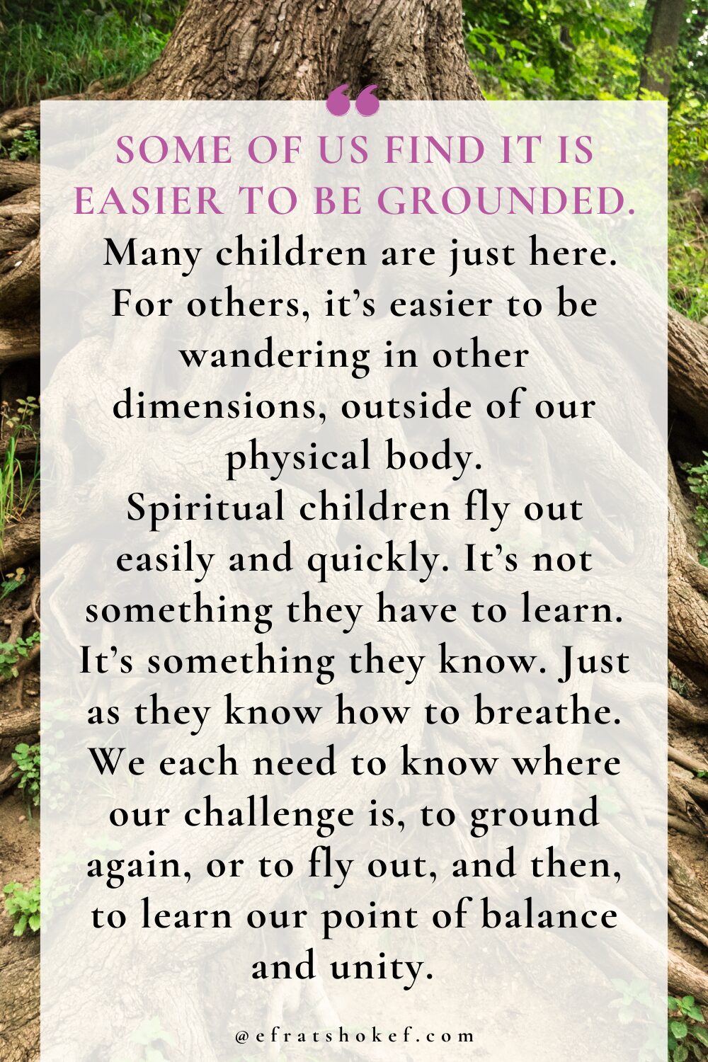 Energetic grounding to our physical body: Are you grounded? Is your child?
