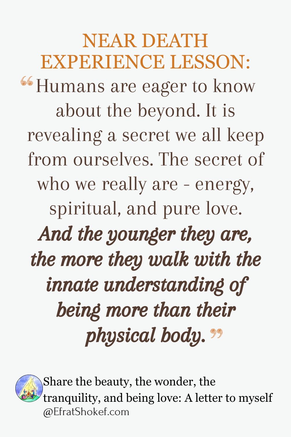 Share the beauty, the wonder, the tranquility, and being love: A letter to myself