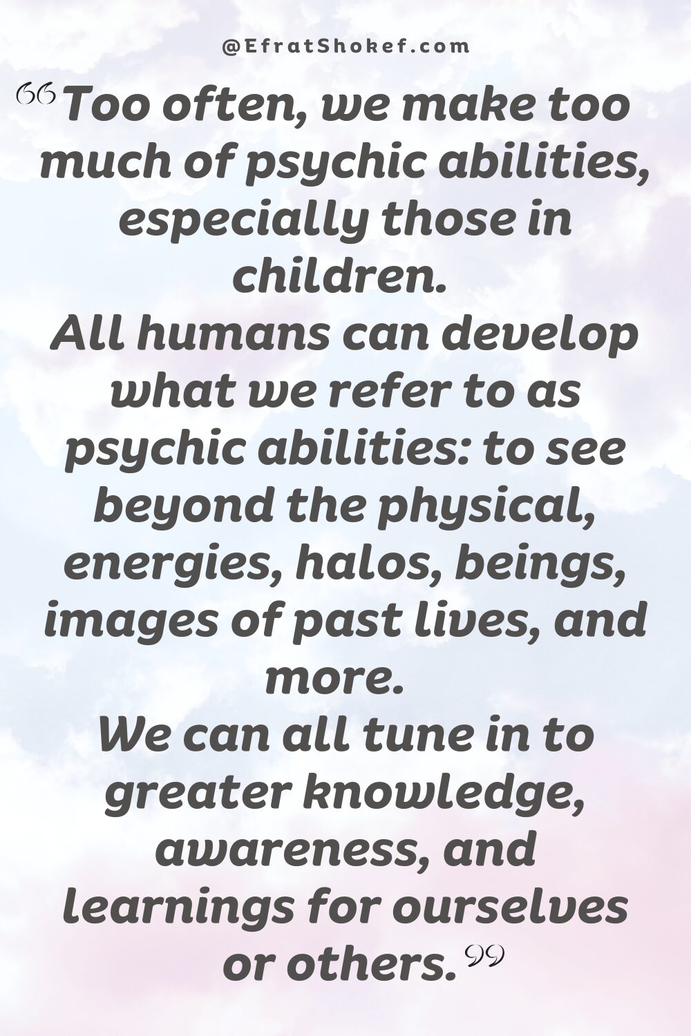Spiritually aware children: Who are they? On Psychic Abilities (post 4 of 6)