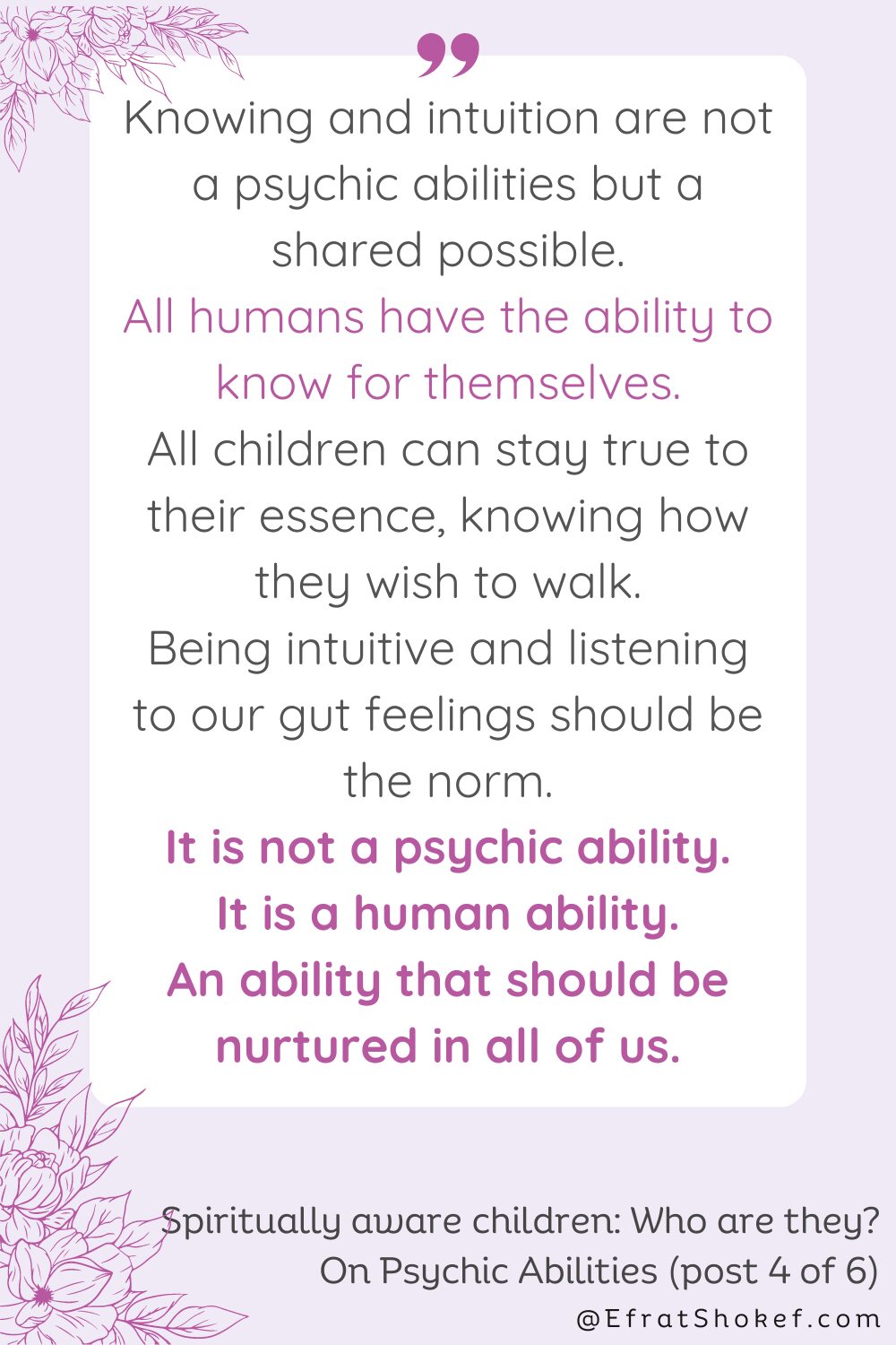 Spiritually aware children: Who are they? On Psychic Abilities (post 4 of 6)