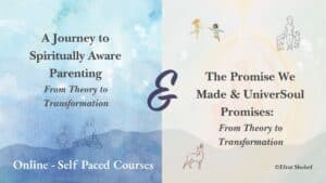 An invite to join a course collecting - bundle including both A Journey to Spiritually Aware Parenting and The Promise We Made and UniverSoul Promises - Both taking parenting for ideas and theory to actual transformation.