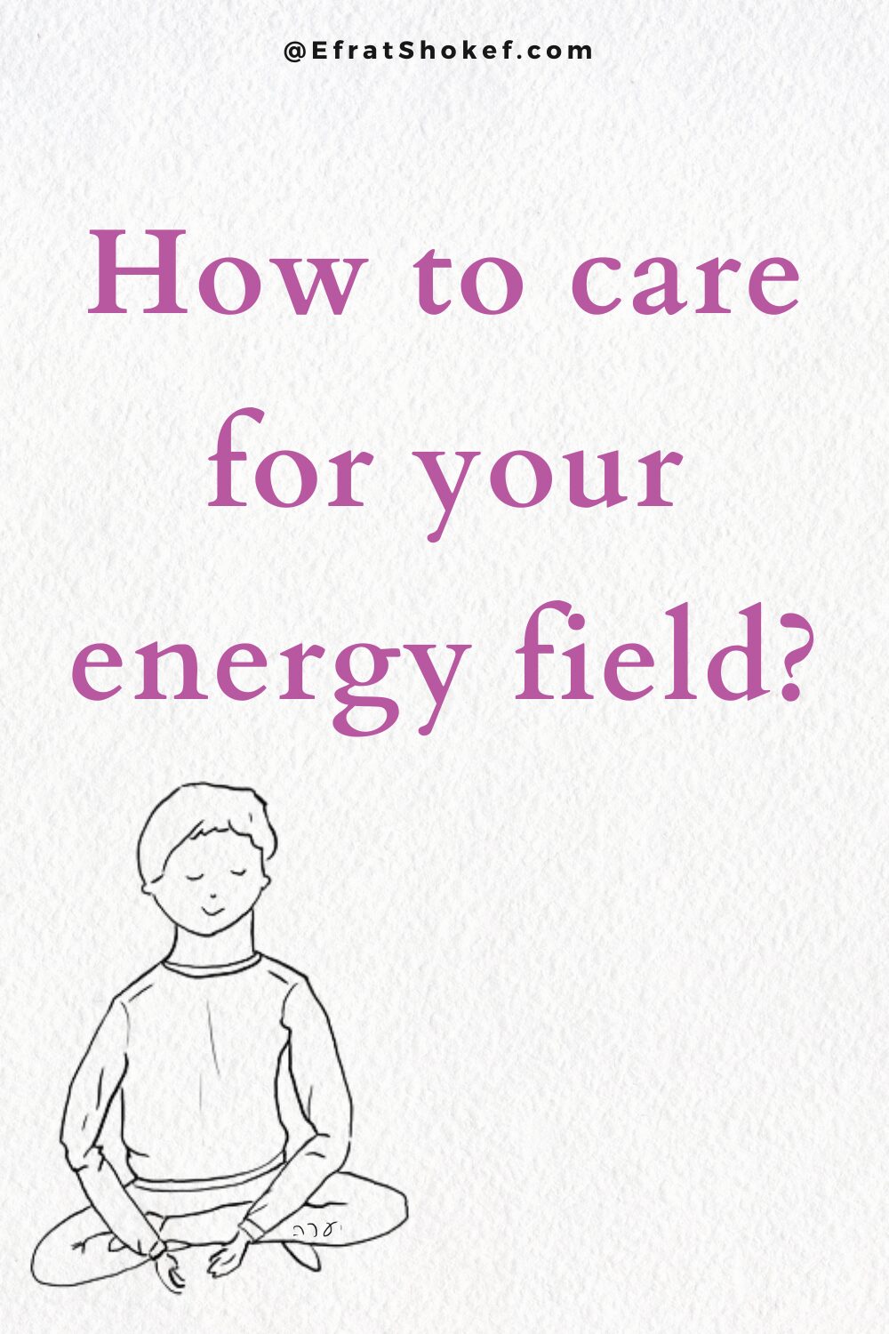 FREE - Nurturing Your Child’s Energy Field - 6 Week Email Course for Parents.
